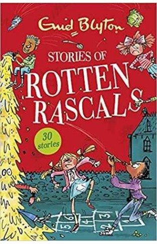 Stories of Rotten Rascals: Contains 30 classic tales - (PB)